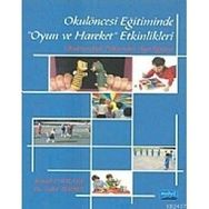 Okulöncesi Eğitiminde Hareket Etkinlikleri - İsmail Topkaya