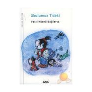 OKULUMUZ 1'DEKI - FAZIL HÜSNÜ DAĞLARCA