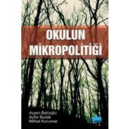 Okulun Mikropolitiği Nobel Yayınevi