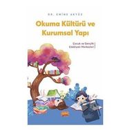 Okuma Kültürü ve Kurumsal Yapı Nobel Bilimsel Eserler