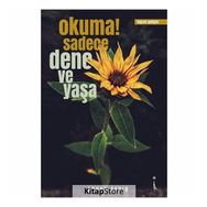 Okuma! Sadece Dene ve Yaşa - Erhan Aydın