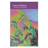 Okuma Süreçleri - Osman Özbahçe