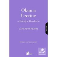 Okuma Üzerine - Lafcadio Hearn
