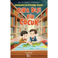Okumanın da Ötesine Geçen Sıra Dışı Bir Çocuk - Cüneyt Konuralp