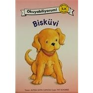 Okuyabiliyorum! - Bisküvi Yürüyüşe Çıkıyor - Alyssa Satın Capucilli