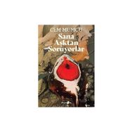 Okuyan Us Yayınları - Sana Aşktan Soruyorlar