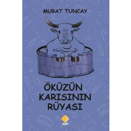 Öküzün Karısının Rüyası - Murat Tuncay