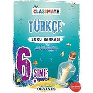 Okyanus Yayınları 6 Sınıf Classmate Türkçe Soru Bankası