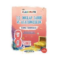 Okyanus Yayınları 8. Sınıf Classmate T. C. İnkilap Tarihi Ve Atatürkçülük Soru Bankası