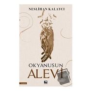 Okyanusun Alevi Neslihan Kalaycı