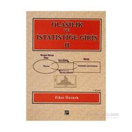 OLASILIK VE İSTATISTIĞE GIRIŞ - 2 DERS NOTLARI - FIKRI ÖZTÜRK