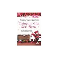 Olduğum Gibi Sev Beni - Zekeriya Efiloğlu