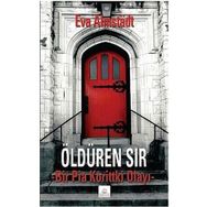 ÖLDÜREN SIR BIR PIA KORITTKI OLAYI - EVA ALMSTADT