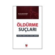Öldürme Suçları - Mustafa Arslantürk