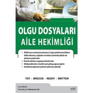 Olgu Dosyaları - Aile Hekimliği - Kolektif