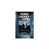 Olimpos Yayınları - Hannah Gardiner'I Kim Öldürdü? Dedektif Adam Fawley Serisi 2