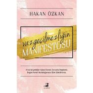 Olimpos Yayınları - Vazgeçilmezliğin Manifestosu