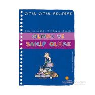 Olmak ve Sahip Olmak - Çıtır Çıtır Felsefe 27 - Brigitte Labbe Pierre-François Dupont-Beurier