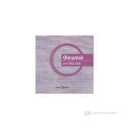 OLMAMAK - ARIF ERGUVAN