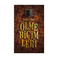 ÖLME BİÇİMLERİ - ZAKES MDA