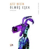 ÖLMÜŞ EŞEK - AZIZ NESIN