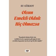 Olsun Emekli Olduk Hiç Olmazsa Tilki Kitap