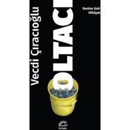 Oltacı - Vecdi Çıracıoğlu