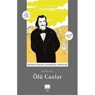 ÖLÜ CANLAR - NIKOLAY VASİLYEVİÇ GOGOL