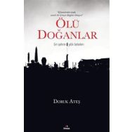Ölü Doğanlar - Doruk Ateş