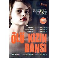 ÖLÜ KIZIN DANSI - RACHEL CAINE
