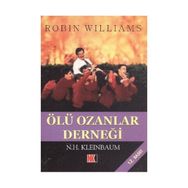 ÖLÜ OZANLAR DERNEĞİ - N. H. KLEINBAUM