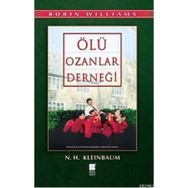 Ölü Ozanlar Derneği - Nancy H. Kleinbaum
