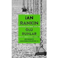 Ölü Ruhlar - Bir Dedektif John Rebus Polisiyesi 10