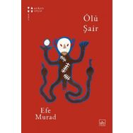 Ölü Şair - Efe Murad