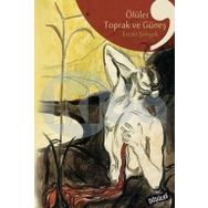 Ölüler Toprak ve Güneş - Ercan Şimşek