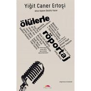 Ölülerle Röportaj - Yiğit Caner Ertoşi