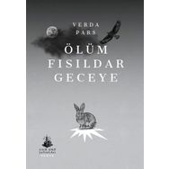 Ölüm Fısıldar Geceye - Verda Pars