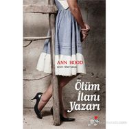 ÖLÜM İLANI YAZARI - ANN HOOD