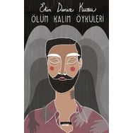 Ölüm Kalım Öyküleri - Ekin Deniz Kuzu