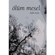Ölüm Mesel - Halit Leyla