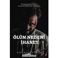 Ölüm Nedeni İhanet - Cihangir Atilla Gökçe