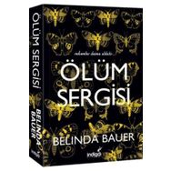 Ölüm Sergisi - Belinda Bauer