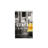 ÖLÜM TÜNELİ - SUSAN SONTAG