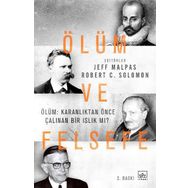 Ölüm ve Felsefe - Jeff Malpas Robert C. Solomon