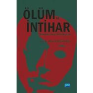Ölüm ve İntihar Disiplinler Arası Bir Yaklaşım-Meryem Berrin Bulut