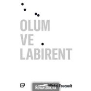 Ölüm ve Labirent - Michel Foucault