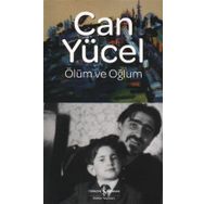 ÖLÜM VE OĞLUM - CAN YÜCEL