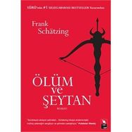 ÖLÜM VE ŞEYTAN - FRANK SCHATZING