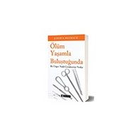 Ölüm Yaşamla Buluştuğunda Epsilon Yayınevi