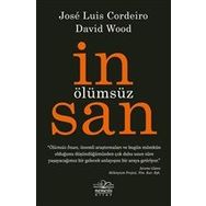 Ölümsüz İnsan - Jose Cordeiro - David Wood
